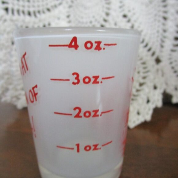 Anchor Hocking Shot Glass My Wife Thinks I'm At A Demonstration of Body English - Picture 4 of 5